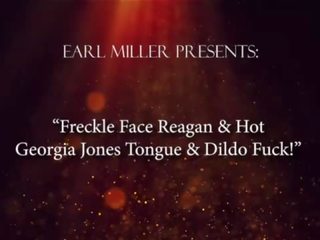 Freckle πρόσωπο reagan & απίστευτος georgia jones γλώσσα & dildo fuck&excl;